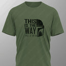 THIS IS THE WAY Mandalorian T-Shirt Tee Screen Printed Design New  Summer O-neck Male Classic Breathable simple Short-sleev