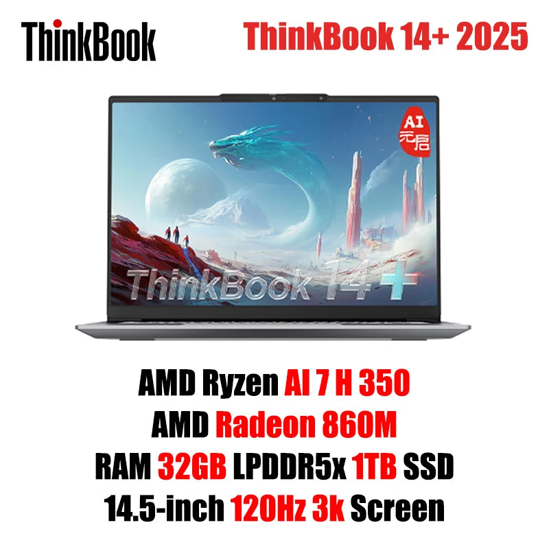 [New arrivals!!!] Lenovo ThinkBook 14+ 2025 Laptop R7 350 860M / R7 H 260 32G 1TB SSD 14.5'' 3K 120Hz Compact Office Notebook
