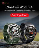 Smartwatch OnePlus Watch 4 – Tela LTPO AMOLED, GPS Dual, Resistência Militar e Bateria de Longa Duração