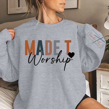 Crew Neck Sweatshirt with Letters Printed, Long Sleeves, Funny Pullovers, Casual and Christian Clothing, Made to Worship, Fall and Winter 